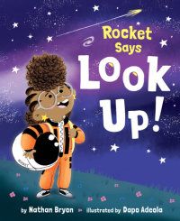 Cover of Rocket Says Look Up! cover