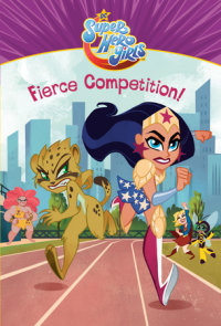 Book cover for Fierce Competition! (DC Super Hero Girls)