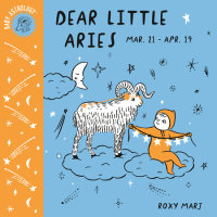 Book cover for Baby Astrology: Dear Little Aries