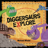 Cover of Diggersaurs Explore cover