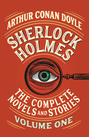 Ebook Sherlock Holmes The Complete Novels And Stories Volume I By Arthur Conan Doyle