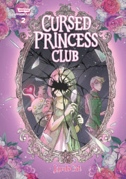 Cursed Princess Club Volume Two 