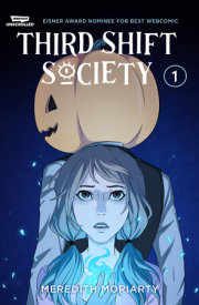 Third Shift Society Volume One 