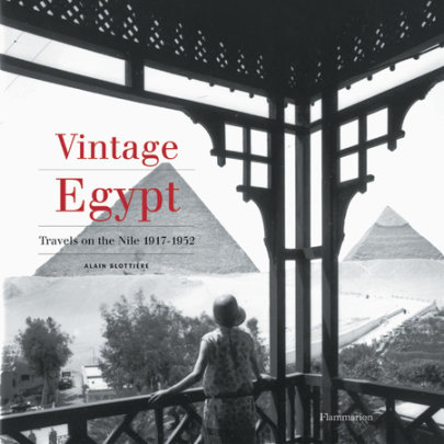 Vintage Egypt - Author Alain Blottiere