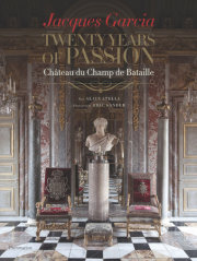 Jacques Garcia: Twenty Years of Passion 