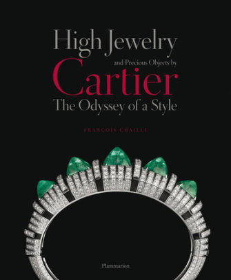 High Jewelry and Precious Objects by Cartier - Author François Chaille