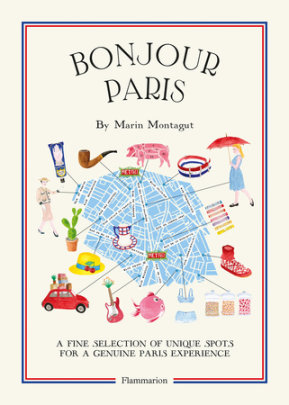 Bonjour Paris - Author Marin Montagut