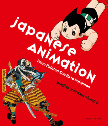 Japanese Animation - Author Brigette Koyama-Richard