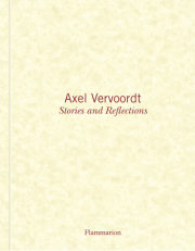 Axel Vervoordt: Stories and Reflections 