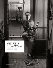 Willy Ronis by Willy Ronis 