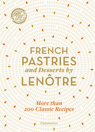 Pâtisserie de Ferrandi Paris - Editions Flammarion