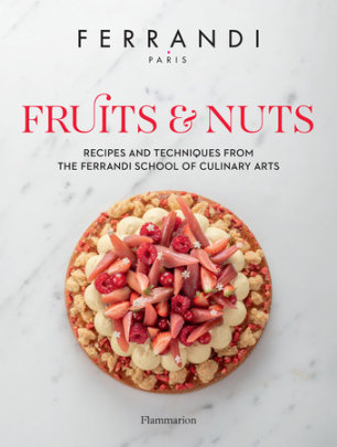 Fruits & Nuts - Author FERRANDI Paris