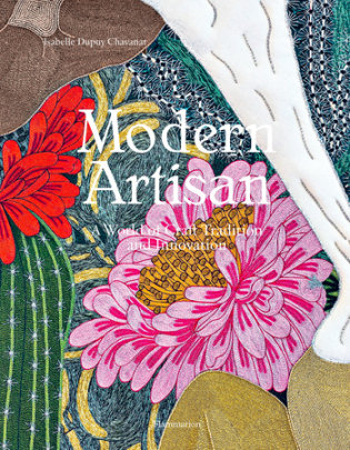 Modern Artisan - Author Isabelle Dupuy Chavanat