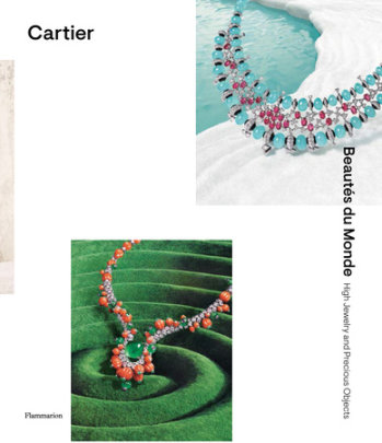 Cartier: Beautés du Monde - Author François Chaille and Alberto Cavalli