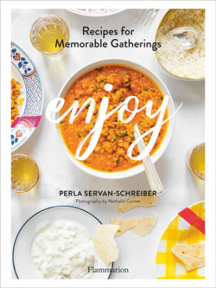 Enjoy - Author Perla Servan-Schreiber, Photographs by Nathalie Carnet