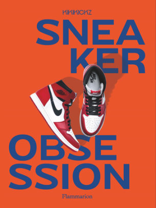 Sneaker Obsession - Author Alexandre Pauwels