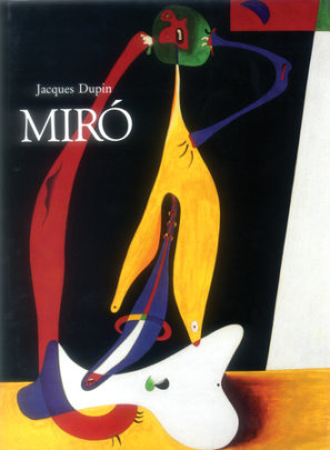 Miro - Author Jacques Dupin