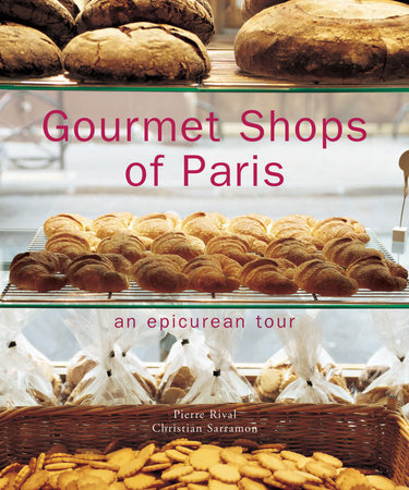 Gourmet Shops of Paris