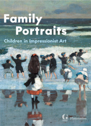 Family Portraits - Edited by Cyrille Sciama, with Marie Delbarre and Dominique Lobstein and Marianne Mathieu and Sylvie Patry and Philippe Piguet and Marie Simon and Philippe Thiebault and Elise Wehr