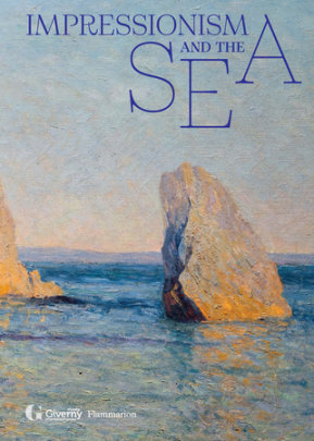 Impressionism and the Sea - Author Cyrille Sciama