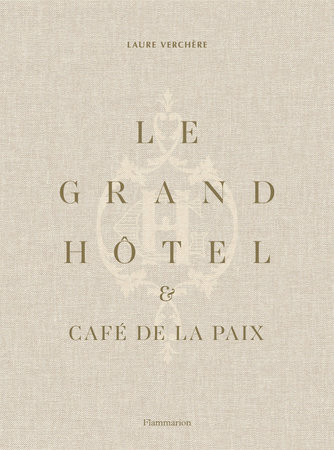 Le Grand Hôtel & Café de la Paix