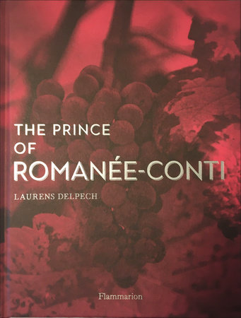 The Prince of Romanée-Conti