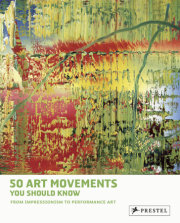 50 Art Movements You Should Know 