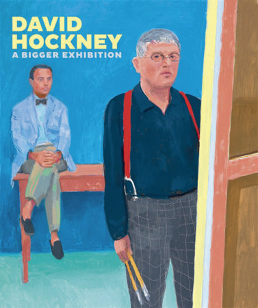 David Hockney by Richard Benefield, David Hockney, Sarah Howgate and Lawrence Weschler