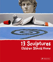 13 Sculptures Children Should Know 