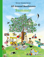 All Around Bustletown: Summer 
