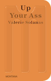 Up Your Ass 