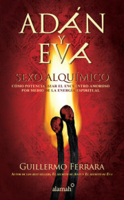 Adán y Eva. Sexo alquímico / Adam and Eve: Sexo alquímico 