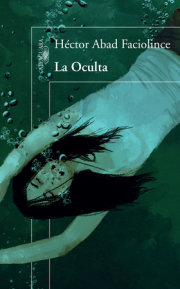 La Oculta / The Hideaway 