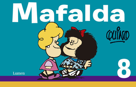 Mafalda 8 (Spanish Edition)