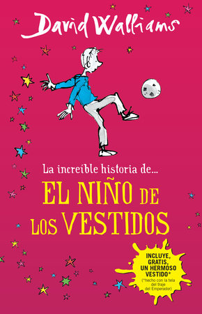 La increíble historia de...el niño de los vestidos / The Boy in the Dress