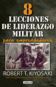8 lecciones de liderazgo militar para emprendedores / 8 Lessons in Military Leadership for Entrepreneurs 