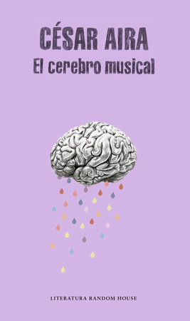 El cerebro musical / The Musical Brain: and Other Stories