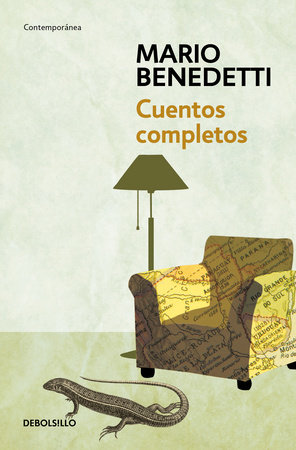 Cuentos Completos Benedetti / Complete Stories by Benedetti by Mario  Benedetti: 9786073156202 : Books