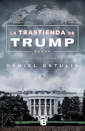La trastienda de Trump / Trump: Behind the Scenes