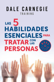 Las 5 habilidades esenciales para tratar con las personas / The 5 Essential People Skills 