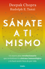 Sánate a ti mismo / The Healing Self: A Revolutionary New Plan to Supercharge Your Immunity and Stay Well for Life 