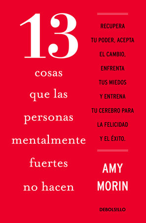 13 cosas que las personas mentalmente fuertes no hacen / 13 Things Mentally Strong People Don't Do
