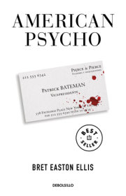 American Psycho (Spanish Edition) 