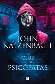 El club de los psicópatas / Jack's Boys 