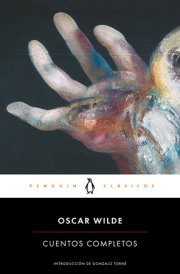 Oscar Wilde. Cuentos completos / Complete Short Fiction: Oscar Wilde 