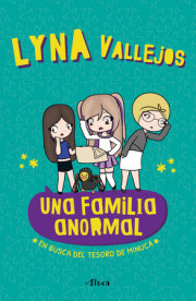 Una familia anormal - En busca del tesoro de minuca / An Abnormal Family - In Search of the Minuca Treasure 