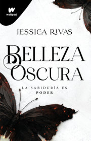 Belleza Oscura: La sabiduría es poder / Beautiful Darkness 