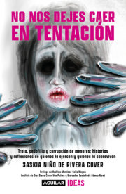 No nos dejes caer en tentación / Lead Us Not into Temptation 