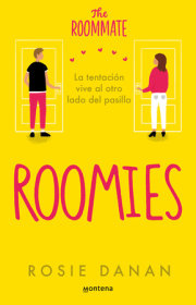 Roomies / The Roomate 