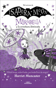 Mirabella y la aventura diminuta / Mirabelle and the Picnic Pranks 
